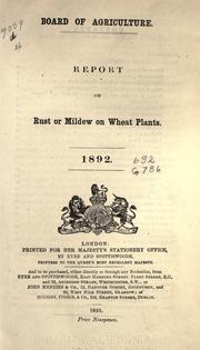Cover of: Report on rust or mildew on wheat plants, 1892.