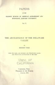 The archaeology of the Delaware valley by Ernest Volk