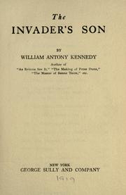 The invader's son by William Antony Kennedy