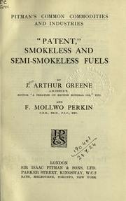 "Patent", smokeless and semi-smokeless fuels by John Arthur Greene