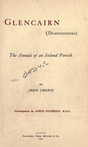 Cover of: Glencairn (Dumfriesshire): the annals of an Inland Parish.