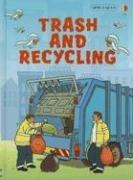 Cover of: Trash And Recycling (Usborne Beginners: Information for Young Readers: Level 2) by Stephanie Turnbull