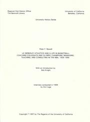 Cover of: UC Berkeley athletics and a life in basketball: coaching collegiate and Olympic champions, managing teaching, and consulting in the NBA, 1935-1995