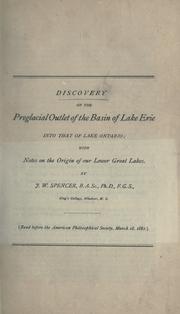Cover of: Discovery of the preglacial outlet of the basin of Lake Erie into that of Lake Ontario ; with Notes on the origin of our lower Great Lakes