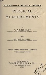 Cover of: Physical measurements. by A. Wilmer Duff, A. Wilmer Duff