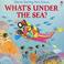 Cover of: What's Under the Sea (Starting Point Science)