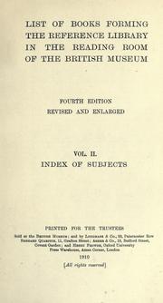 Cover of: List of books forming the reference library in the reading room of the British Museum. [Pref. by J. Winter Jones] by 