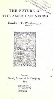 Cover of: The future of the American Negro by Booker T. Washington