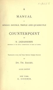 Cover of: Manual of single, double, triple & quadruple counterpoint.