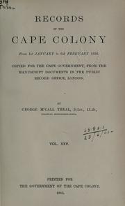 Cover of: Records of the Cape Colony 1793-1831 copied for the Cape government by George McCall Theal