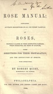 Cover of: The rose manual by Robert Buist