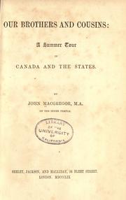 Cover of: Our brothers and cousins by MacGregor, John
