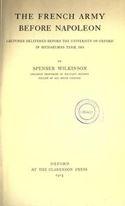 Cover of: The French army before Napoleon by Spenser Wilkinson