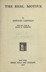 Cover of: The real motive by Dorothy Canfield Fisher