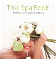 Cover of: Thai Spa Book by Chami Jotisalikorn, Luca Invernizzi Tettoni