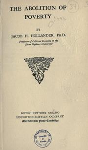 Cover of: The abolition of poverty by Jacob Harry Hollander
