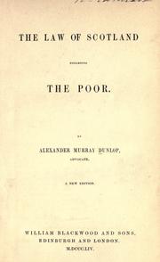 Cover of: The law of Scotland  regarding the poor