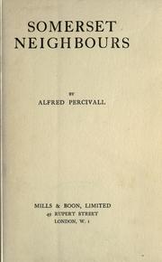 Cover of: Somerset neighbours by Alfred Percivall