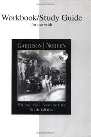 Cover of: Workbook/Study Guide for use with Managerial Accounting by GARRISON