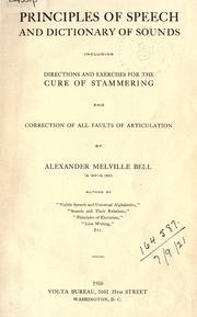 Principles of speech and dictionary of sounds by Alexander Melville Bell