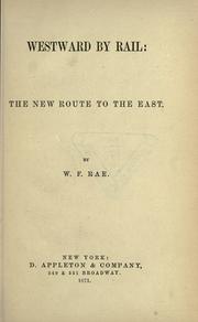 Cover of: Westward by rail by W. Fraser Rae