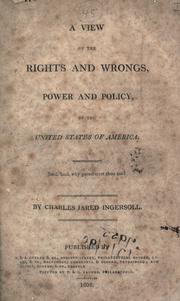Cover of: A view of the rights and wrongs, power and policy, of the United States of America.
