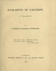 Cover of: Atalanta in Calydon: a tragedy