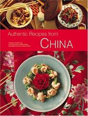 Cover of: Authentic Recipes from China (Authentic Recipes From...) | Kenneth Law