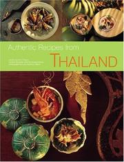 Cover of: Authentic Recipes from Thailand (Authentic Recipes From...) by Sven Krause, Ganguillet. Laurent, Ganguillet Sanguanwong, Vira Sanguanwong