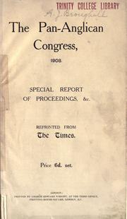 Cover of: Pan-Anglican Congress, 1908: special report of proceedings, &c. .