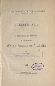 Cover of: A preliminary report on a part of the water powers of Alabama
