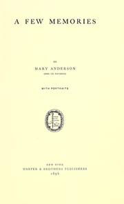 A few memories by Mary Anderson