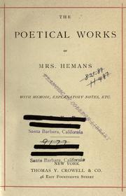 Cover of: The poetical works of Mrs. Hemans. by Felicia Dorothea Browne Hemans