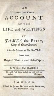 Cover of: An historical and critical account of the life and writings of James the First, king of Great Britain.