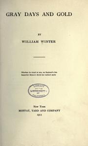 Cover of: Gray days and gold. by William Winter, William Winter