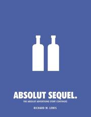 Absolut Sequel by Richard W. Lewis