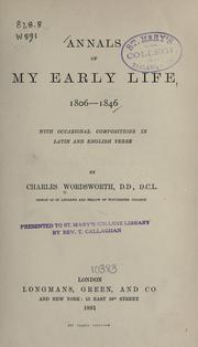 Cover of: Annals of my early life, 1806-1846: with occasional compositions in Latin and English verse