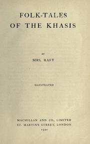 Cover of: Folk-tales of the Khasis by Rafy Mrs., Rafy Mrs.