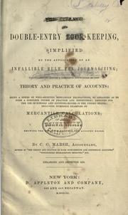 Cover of: The science of double-entry book-keeping, simplified by the application of an infallible rule for journalizing: calculated to insure a complete knowledge of the theory and practice of accounts ...