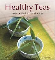 Cover of: Healthy Teas: Green-Black-Herbal-Fruit
