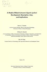 Cover of: A model of black cutworm (Agrotis ipsilon) development: a description, uses, and implications