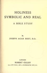 Cover of: Holiness, symbolic and real: a Bible study.