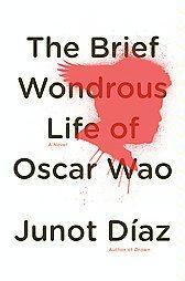 Cover of: The Brief Wondrous Life of Oscar Wao