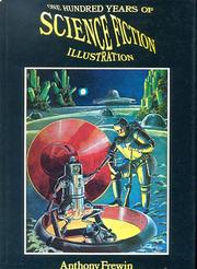 Cover of: One hundred years of science fiction illustration, 1840-1940