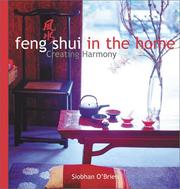 Cover of: Feng shui in the home: creating harmony in the home