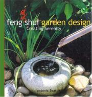 Cover of: Feng Shui Garden Design by Antonia Beattie, Leigh Clapp