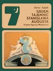 Cover of: Siedem tajemnic Stanisława Augusta