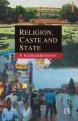 Cover of: Religion, Caste and State | Radhakrishnan P