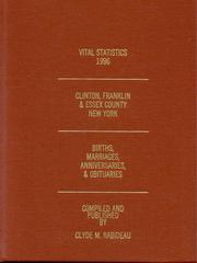 Cover of: 1996 Vital Statistics, Clinton, Franklin & Essex County, New York by Clyde M. Rabideau
