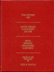 Cover of: 1995 Vital Statistics, Clinton, Franklin & Essex County, New York by Clyde M. Rabideau